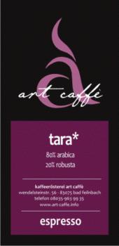 Art Caffe Espresso `Tara ` Art Caffe Espresso `Tara `