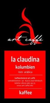Art Caffe Kolumbien `La Claudina` Art Caffe Kolumbien `La Claudina`