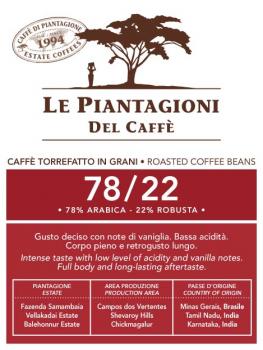 Le Piantagioni del Caffe 78 / 22 Le Piantagioni del Caffe 78 / 22