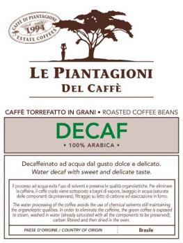 Le Piantagioni del Caffe Decaf Le Piantagioni del Caffe Decaf