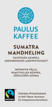 Schröers Privatrösterei Paulus-Kaffee - SUMATRA Mandheling Schröers Privatrösterei Paulus-Kaffee - SUMATRA Mandheling